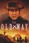 Nonton The Old Way (2023) Nonton The Old Way (2023)