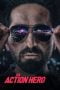 An Action Hero (2023) An Action Hero (2023)