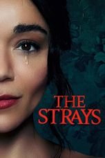 Nonton The Strays (2023)