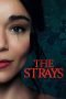 Nonton The Strays (2023) Nonton The Strays (2023)