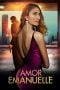 Nonton Amor Emanuelle (2023)