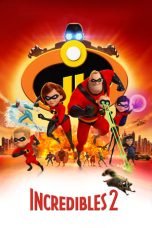 Nonton Incredibles 2 (2018) Dubbing Indonesia