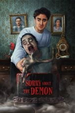 Nonton Sorry About the Demon (2022)