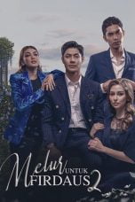 Nonton Melur Untuk Firdaus Season 2 (2023)