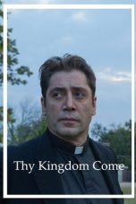 Nonton Thy Kingdom Come (2018)