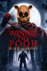 Nonton Winnie-the-Pooh: Blood and Honey (2023)