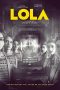 Nonton LOLA (2023)