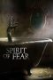 Nonton Spirit of Fear (2023)