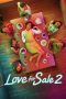 Nonton Love for Sale 2 (2019)