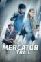 Nonton The Mercator Trail (Zeppos: Het Mercatorspoor) (2022)