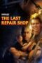 Nonton The Last Repair Shop (2024)