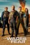 Nonton The Wages of Fear (2024)