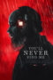 Nonton You'll Never Find Me (2024)