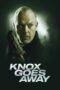 Nonton Knox Goes Away (2023)