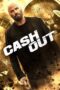 Nonton Cash Out (2024)