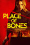Nonton Place of Bones (2024)